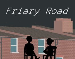 No Longer Home: Friary Road