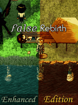 False Rebirth: Enhanced Edition