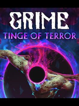Grime: Tinge of Terror