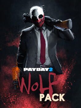 Payday 2: Wolf Pack