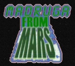 Madruga From Mars