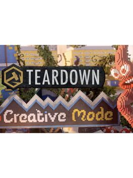 Teardown: Creative Mode