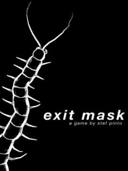 Exit Mask