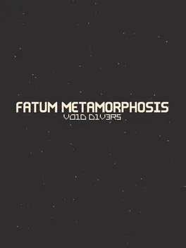 Fatum Metamorphosis: Void Divers game cover