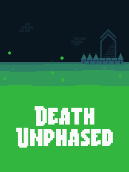 Death Unphased