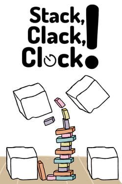 Stack,Clack,Clock!