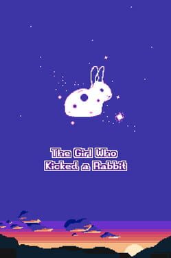The Girl Who Kicked a Rabbit