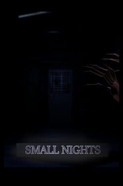 Small Nights