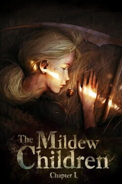 The Mildew Children: Chapter 1
