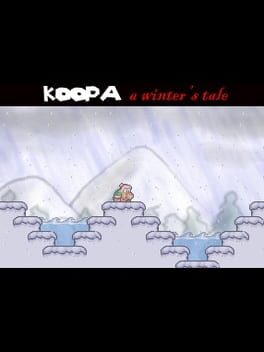 Koopa: A Winter's Tale