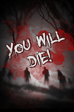 UWD: You Will Die!