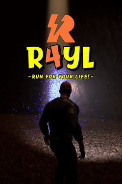 R4YL: Run for your life!