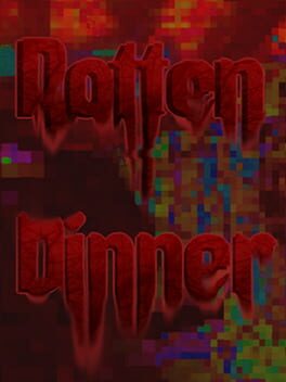 Rotten Dinner