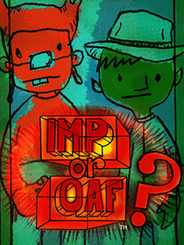 Imp or Oaf?