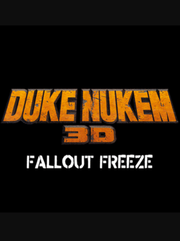 Duke Nukem 3D: Fallout Freeze
