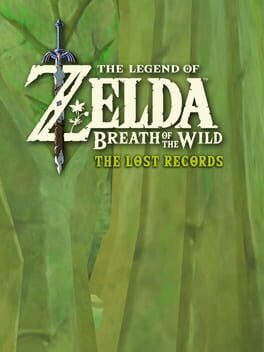 The Legend of Zelda: Breath of the Wild - The Lost Records