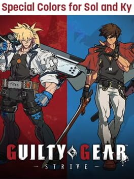 Guilty Gear: Strive - Special Colors for Sol and Ky