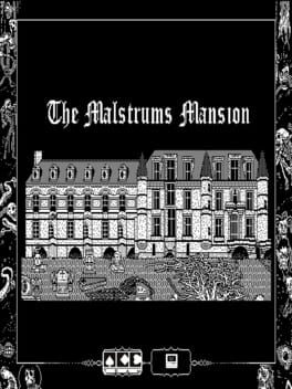 Malstrum's Mansion