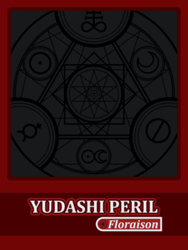 Yudashi Peril: Floraison