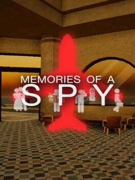 Memories of a Spy