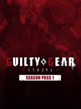 Guilty Gear: Strive - Season Pass 1 Game Cover Artwork