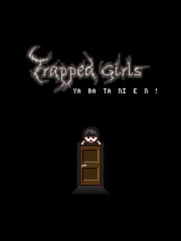 Trapped Girls
