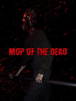 Mop of the Dead