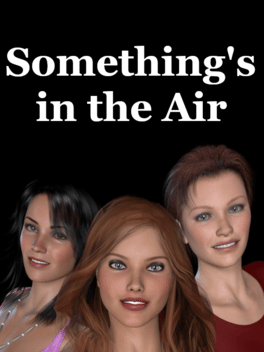Something's in the Air Redux
