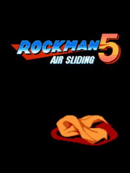 Rockman 5 Air Sliding