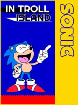 Sonic in Troll Island