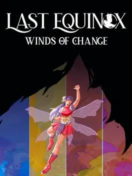 Image de couverture Last Equinox: Winds of Change