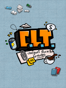 C.L.T.: Cheguei Louco no Trabalho
