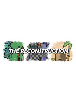 The Reconstruction