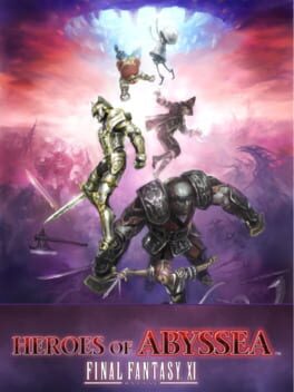 Final Fantasy XI: Heroes of Abyssea