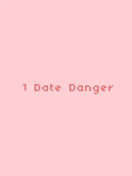 1 Date Danger image