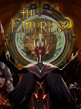 The Empress: Awakening