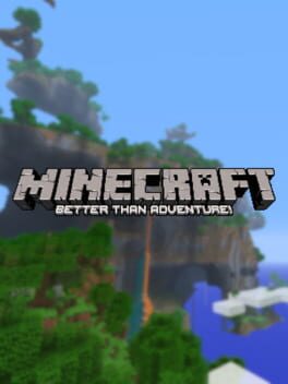 Minecraft: Better than Adventure!