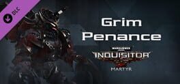 Warhammer 40,000: Inquisitor - Martyr: Grim Penance
