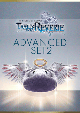 The Legend of Heroes: Trails into Reverie - Advanced Set 2