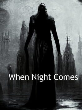 When Night Comes