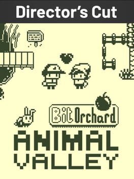 Bit Orchard: Animal Valley - Director's Cut