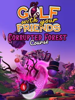 Golf With Your Friends: Corrupted Forest Course