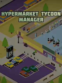 Hypermarket Tycoon Manager