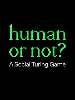 Human or Not?