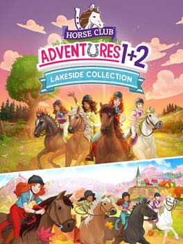 Horse Club Adventures: Lakeside Collection