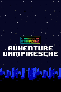 L'Angolo Di Farenz: Avventure Vampiresche