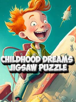 Childhood Dreams: Jigsaw Puzzle