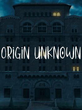 Origin Unknown