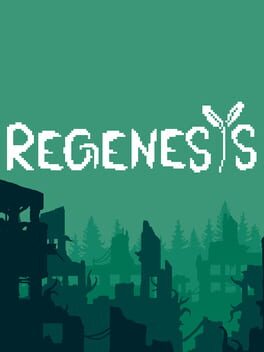 Regenesis