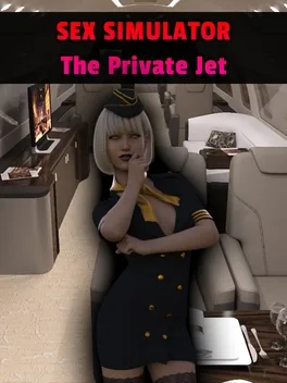 Sex Simulator: The Private Jet